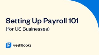 How to Set Up Payroll: Everything You Need to Know