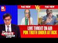 'Are You Trying To Intimidate Him On Air?' Arnab Asks Pak Major As PoK Activist Speaks