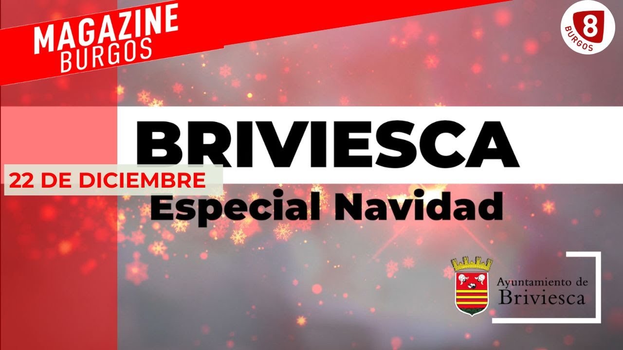 OCHO MAGAZINE ESPECIAL NAVIDAD BRIVIESCA