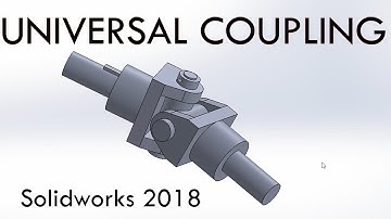 Universal coupling - Solidworks 2018 Tutorial