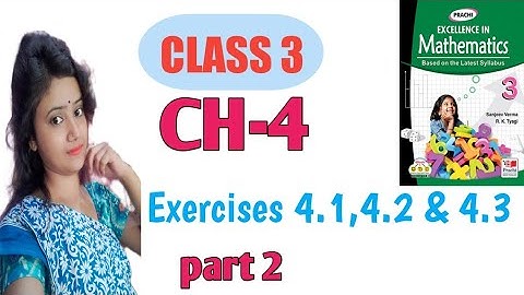 class 3 math//chapter 4//exercises 4.1,4.2&4.3//part 2//CBSE//Prachi publication