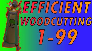 1-99 Woodcutting Guide AFK\/PROFIT\/EFFICIENCY (OSRS 2020)