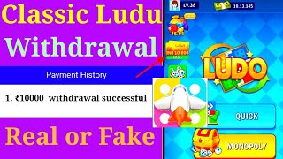 new ludo earning app 2023 |classic ludo se paise kaise kamaye| real or fake|earn money online | 2023 screenshot 5