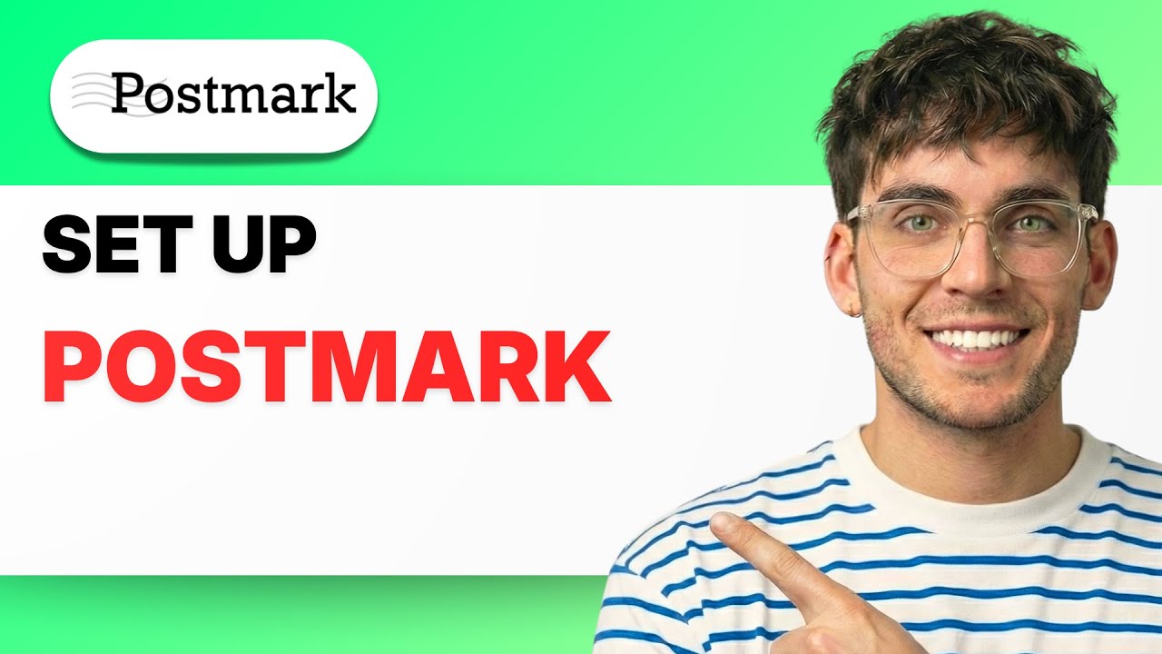 How to Set Up Postmark [2026 Full Guide] - YouTube