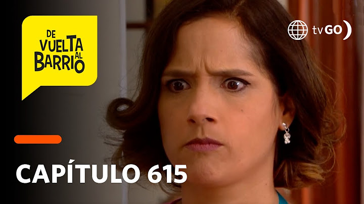 De Vuelta al Barrio 4: Anita se puso celosa al ver como aceptaban a Luis Felipe (Capítulo 615)