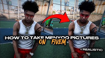 How To Take Menyoo Pictures On FiveM & Look Realistic *2025*