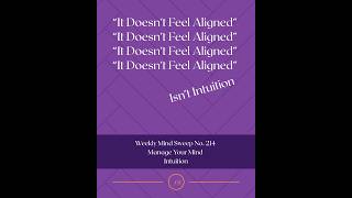Weekly Mindsweep No 214 Manage Your Mind Intuition