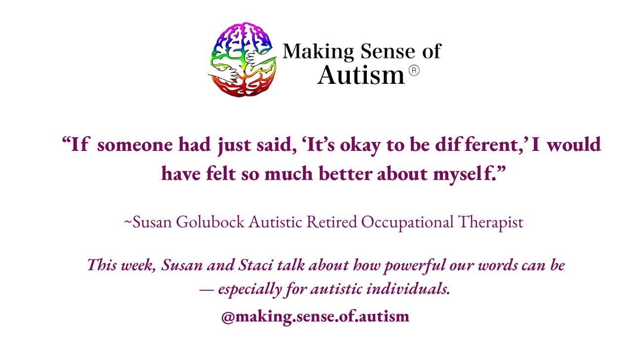 It’s Okay to Be Different: Why the Words We Use Matter More Than We Realize