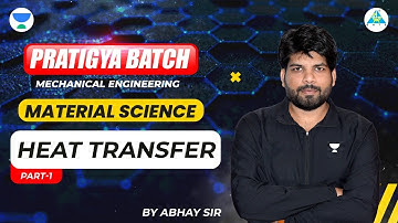 Material Science  | Abhay Singh Sir | ME | GATE 2023/24