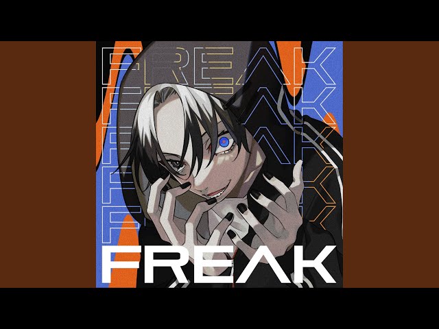 FREAK - YouTube