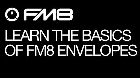 NI FM8- Learn the Basics of FM8's Envelopes- How To Tutorial