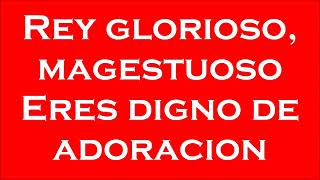 REY GLORIOSO MIEL SAN MARCOS  voz y letra  032813