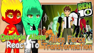 Omnitrix Aliens React To Ben 10 Aliens + Carnitrix Force Transformation | Gacha Club | Full Video