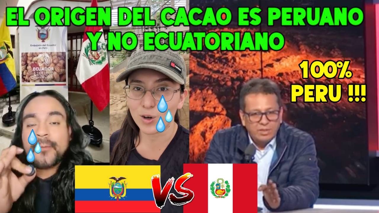 EL CACAO ES DE ORIGEN PERUANO Y NO ECUATORIANO
