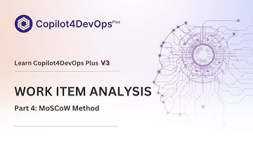 Analyze Part 4: MoSCoW Method