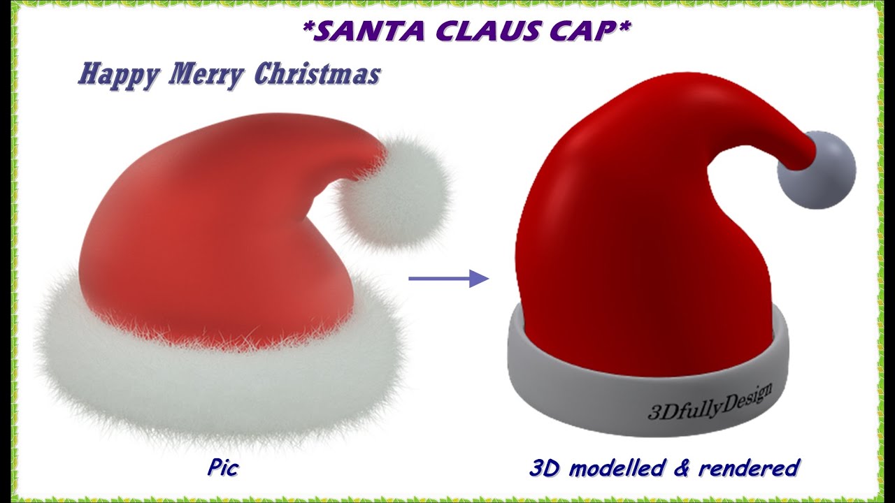 Santa Claus Cap Advanced SolidWorks 3D Modelling For Christmas Santa claus cap advanced solidworks 3d modelling for christmas