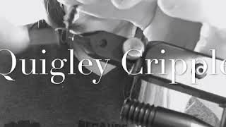 The Quigley Cripple