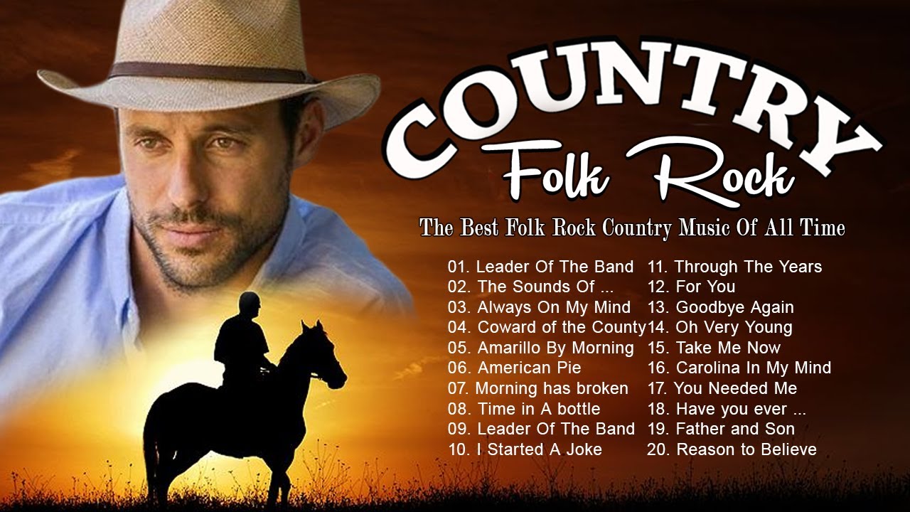 The Best Folk Rock Country Music Playlist With Lyrics, Folk Rock And Country Music Kenny