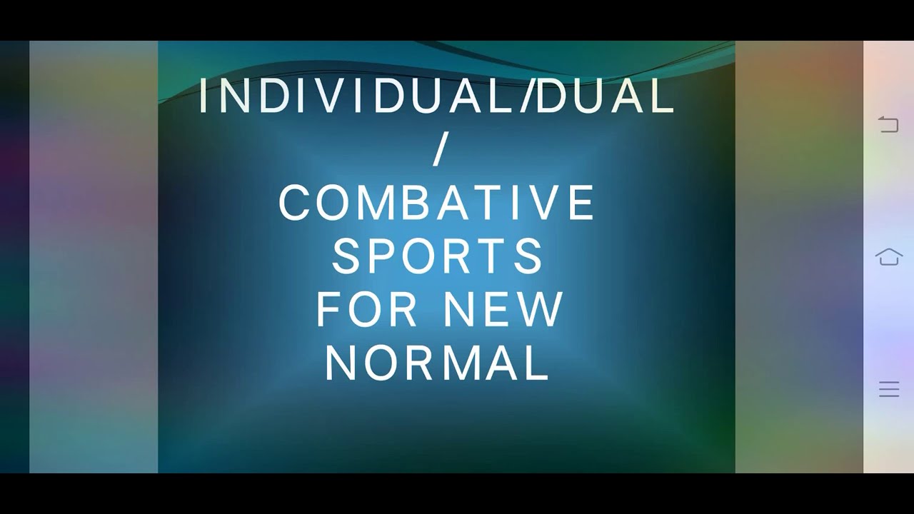 Individual Dual Combative Sports For New Normal YouTube