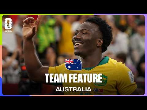 Team Feature: Australia | From Refugee Camps To The World Cup