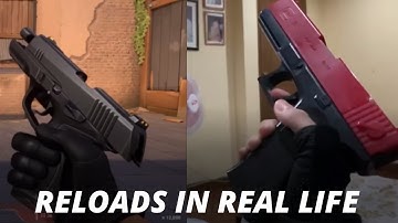 Valorant Reloads in Real Life