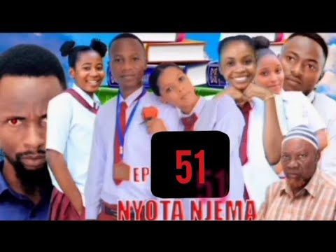NYOTA NJEMA EPISODE 51 TRAILER