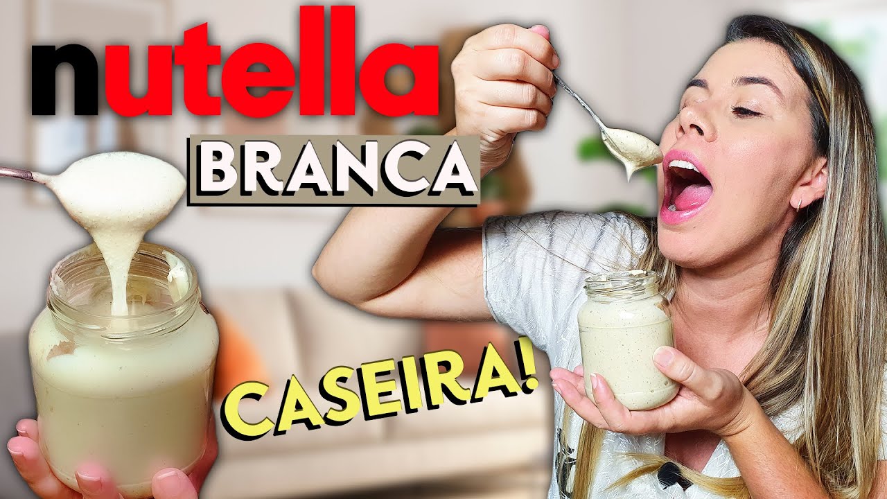 NUTELLA BRANCA CASEIRA - MUITO FÁCIL !