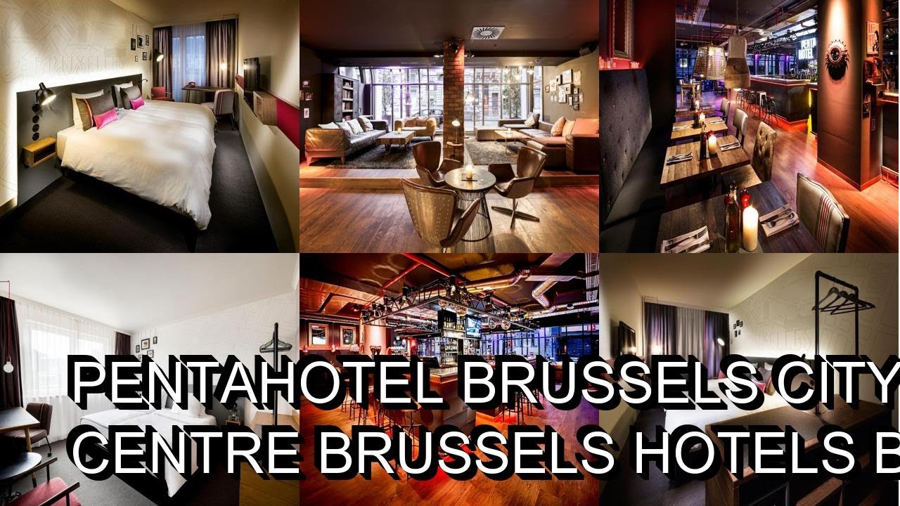 pentahotel Brussels City Centre  Brussels Hotels Belgium