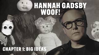 Big Ideas | Hannah Gadsby