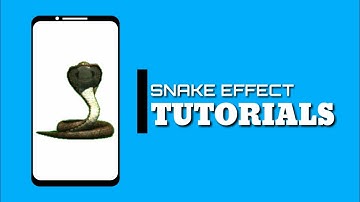 How to make Snake effect in kinemaster
