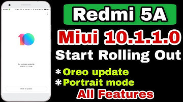Miui 10.1.1.0 Stable Update Start Rolling out In Redmi 5A | Oreo update,Portrait mode, All Features