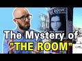 The Bizarre Story Behind "The Room"