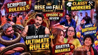 Rise and Fall Season 2 Episode 28 Review 🔥 Gautam Gulati Ultimate Ruler? Scripted Ghatiya Niharika!