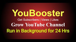 Increase Watch Time & viral your Channel using YouBooster BACKGROUND PLAYER screenshot 3