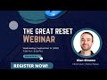 APP Webinar - The Great Reset and World Economic Forum with Kian Simone
