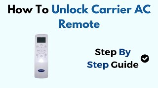 How To Unlock Carrier AC Remote screenshot 5