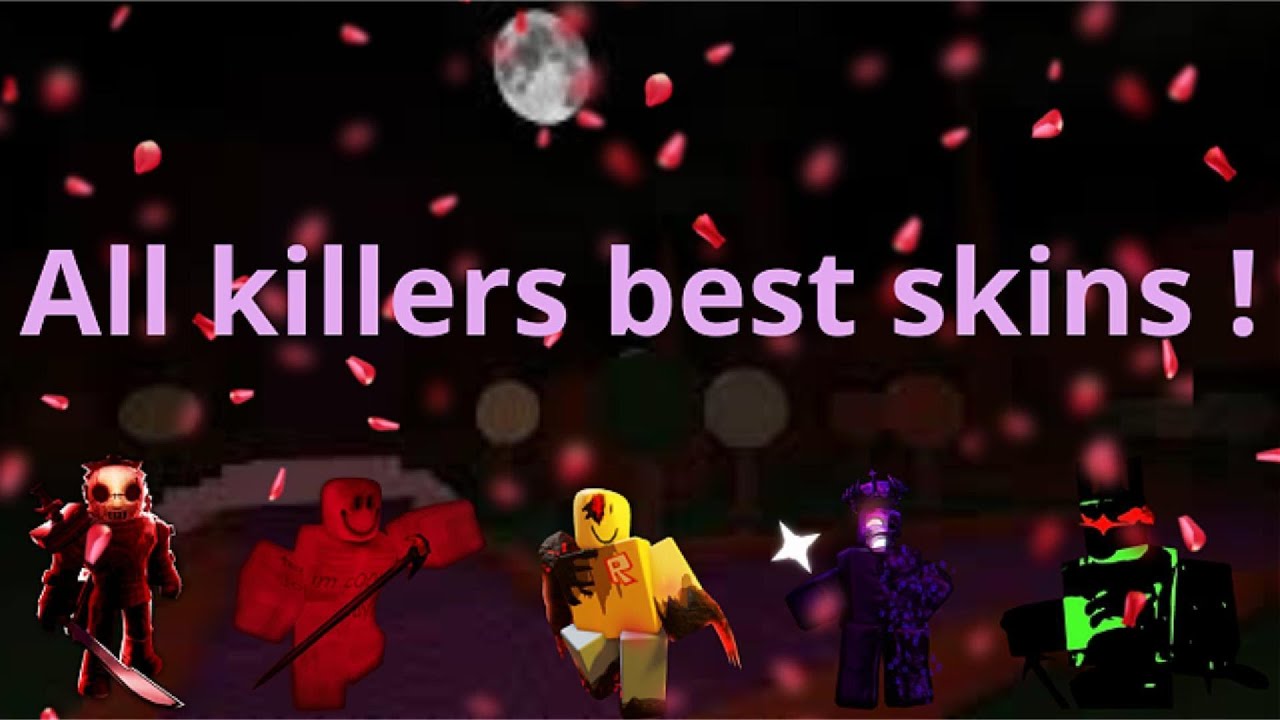 EVERY KILLER Best SKIN in FORSAKEN ! | CHEAP and EXPENSIVE ones - YouTube