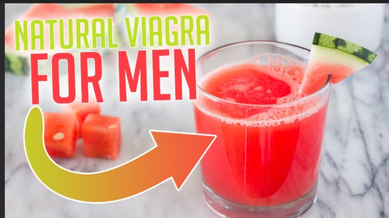 Watermelon juice - Homemade Viagra - Make Your Own Love Potion! be a