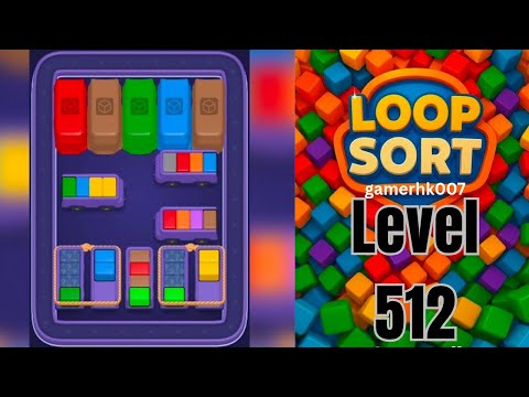 Loop Sort Level 512 Walkthrough Solution 