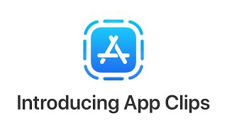 Apple iOS 14 - App Clips