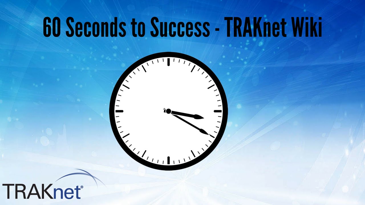 60 Seconds to Success - TRAKnet Wiki