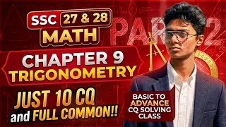 SSC 27&28 Math Trigonometry chapter 9 CQ solving class PART 2 ..