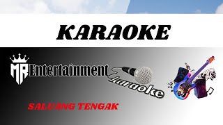 KARAOKE LAGU DAYAK - SALUANG TENGAK