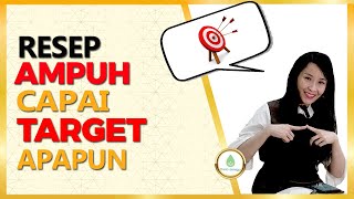 Cara mencapai TARGET apapun dalam hidup !
