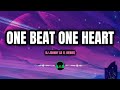 ONE BEAT , ONE HEART - DJ JOHNNY SA ft. BIEBIEQ (Lyrics)