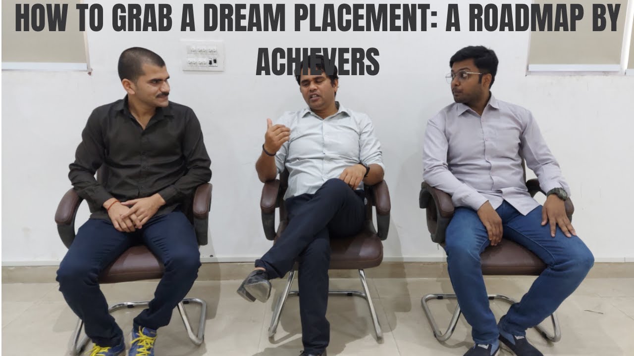 how-to-grab-a-dream-placement-a-roadmap-by-achievers-youtube