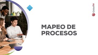 Conferencia: Mapeo de procesos