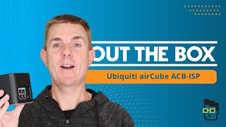 Out the Box Series  Ubiquiti airCube (ACBISP)