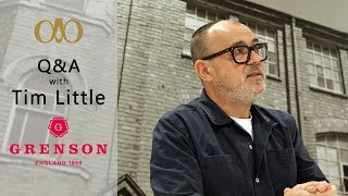 Q&A With Tim Little - Owner And Creative Director Of Grenson