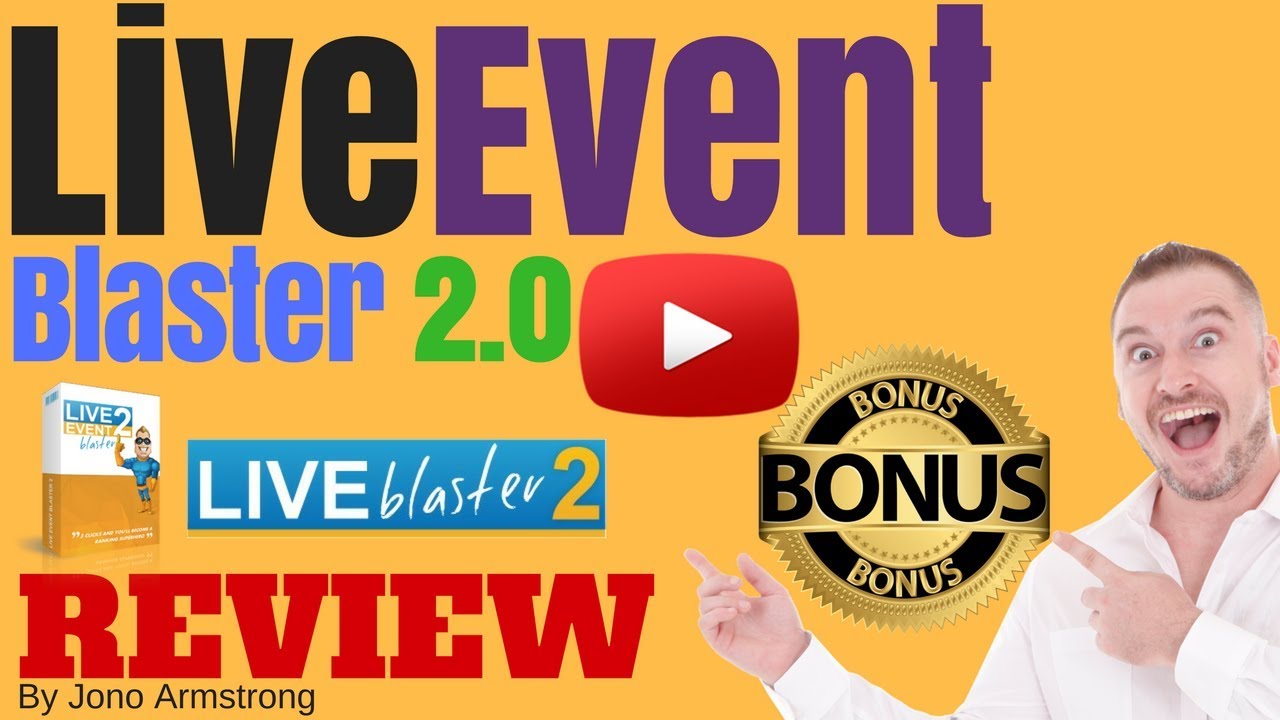 Live Event Blaster 2.0 Review (Sept 2018)⚠️WARNING⚠️ DON'T BUY THIS WITHOUT MY 👷CUSTOM👷 BONUSES!!